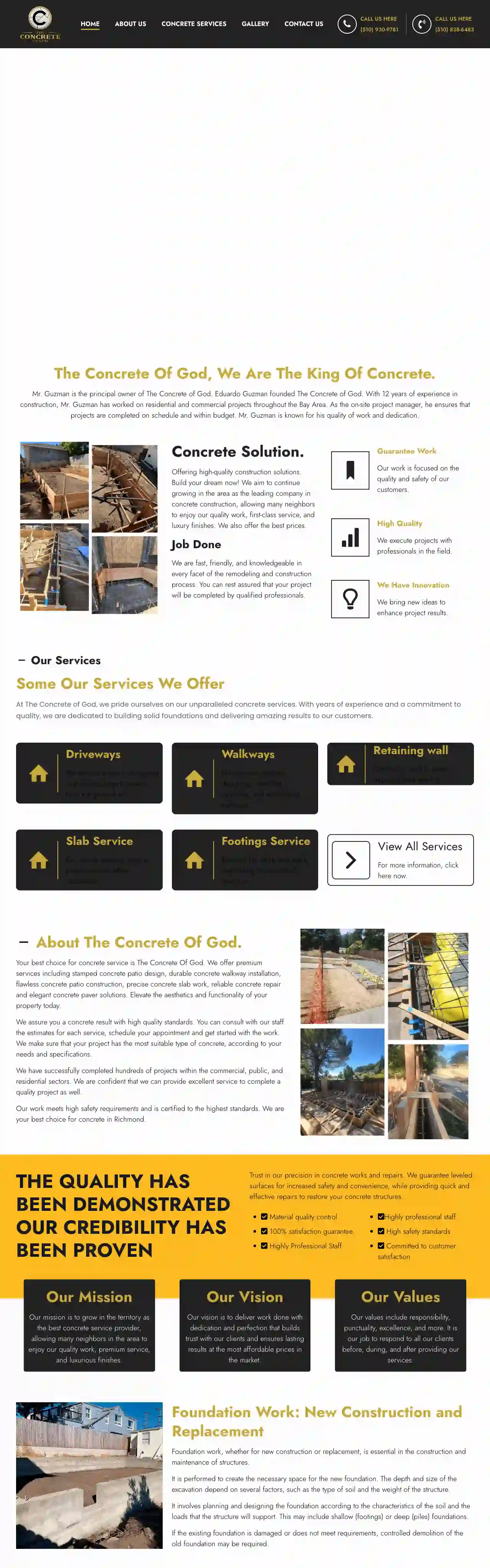 The concrete of god / Concrete Services in Richmond and San Francisco Bay Area, California